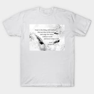 Emily Dickinson Quote On Hope black and white T-Shirt